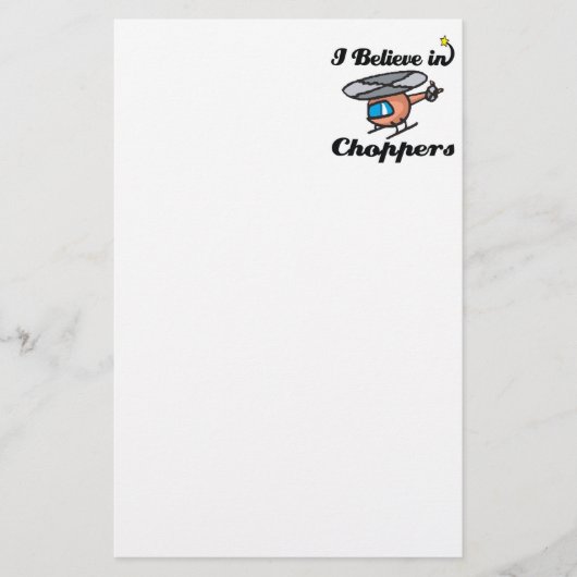 Ich glaube an Chopper Briefpapier (Vorderseite)