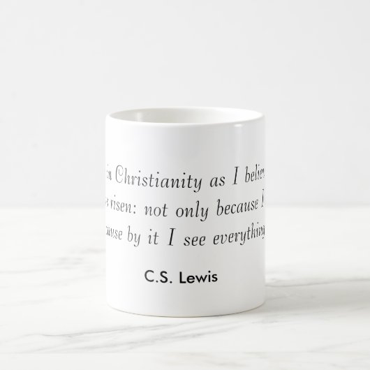 "Ich glaube an Christentum…" CS Lewis-Kaffeetasse Kaffeetasse (Mittel)