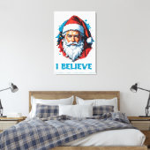 Ich glaube an das Design des Santa Claus Graffiti. Leinwanddruck (Insitu (Schlafzimmer))