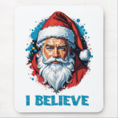 Ich glaube an das Design des Santa Claus Graffiti. Mousepad (Vorne)