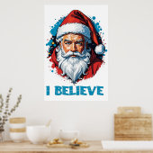 Ich glaube an das Design des Santa Claus Graffiti. Poster (Küche)