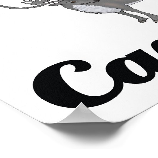 Ich glaube an das Karibu Poster (Ecke)