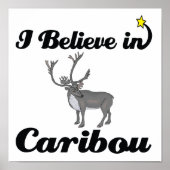 Ich glaube an das Karibu Poster (Vorne)