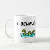 Ich glaube an das Loch- Nessmonster Kaffeetasse (Links)