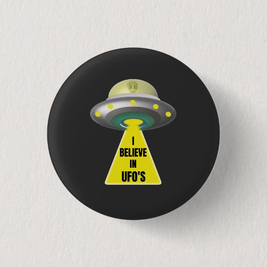 Ich glaube an das Raumschiff der UFO-Alien Button (Vorderseite)