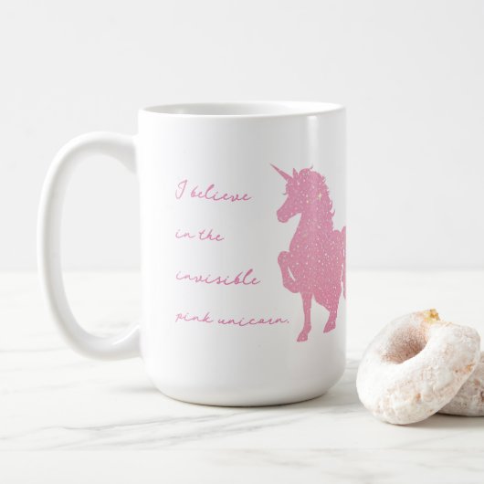 Ich glaube an das unsichtbare rosa Einhorn. Kaffeetasse (Mit Donut)