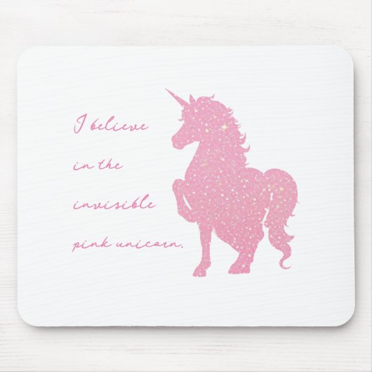 Ich glaube an das unsichtbare rosa Einhorn. Mousepad (Vorne)