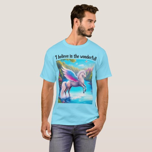 Ich glaube an das Wunderbare! (Pegasus) T - Shirt (Vorne ganz)
