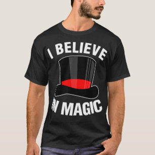 Ich glaube an den magischen Funny Magic Show Magic T-Shirt
