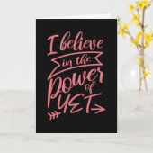 Ich glaube an den Power des LehrerSprichworts Karte (Gelbe Blume)