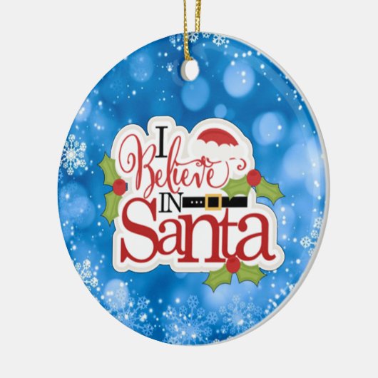 Ich glaube an den Weihnachtsmann Keramik Ornament (Links)