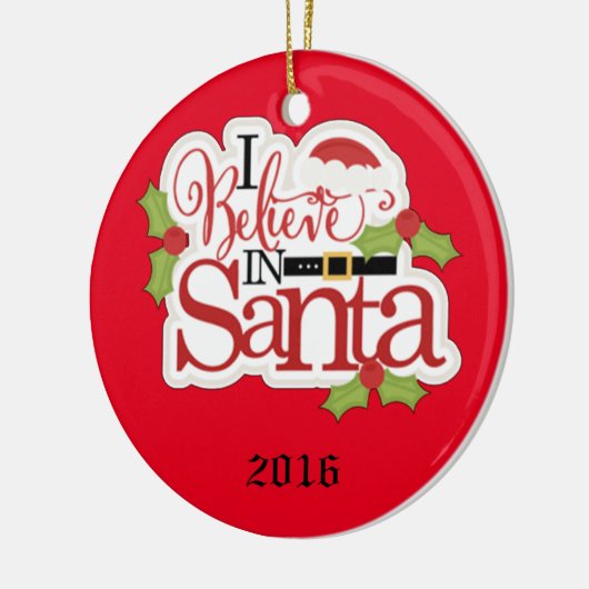 Ich glaube an den Weihnachtsmann Keramikornament (Links)