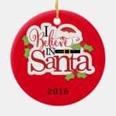 Ich glaube an den Weihnachtsmann Keramikornament (Hinten)