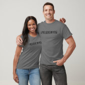 Ich glaube an dich Lehrer Testing Day Inspiration T-Shirt (Unisex)