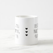 Ich glaube an dich Selbstfürsorge-Ermutigung Kaffeetasse (Mittel)