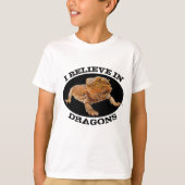 "Ich glaube an Drachen" mit Barted Dragon T-Shirt (Vorderseite)