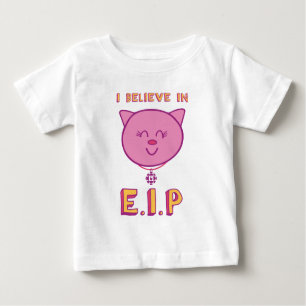Ich glaube an E.I.P Baby T-shirt