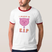Ich glaube an E.I.P Männer/Unisex T-Shirt (Vorderseite)