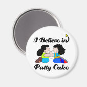 Ich glaube an einen Kuchen Magnet (Vorderseite/Rückseite)