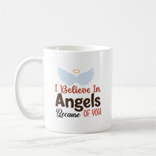 Ich glaube an Engel wegen dir Kaffeetasse
