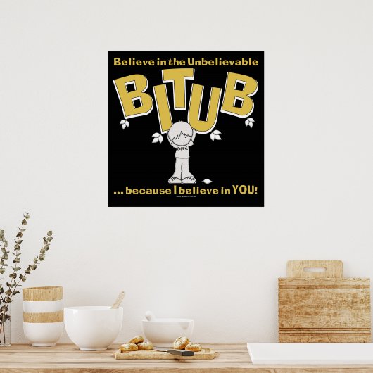 Ich glaube an EUCH! Poster (Küche)