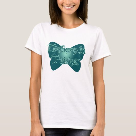 Ich glaube an Fairies T-Shirt (Vorderseite)