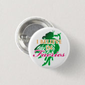 Ich glaube an Feen Button (Vorne & Hinten)