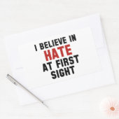Ich glaube an Hass auf den ersten Blick Rechteckiger Aufkleber (Umschlag)