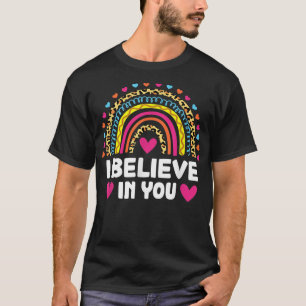 Ich glaube an Ihren Niedlichen Rainbow-Leopard-Leh T-Shirt