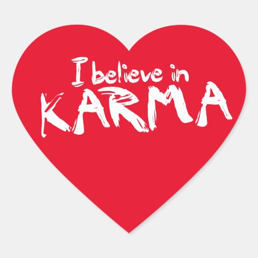 Ich glaube an Karma Heart Stickers (Vorderseite)