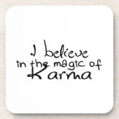 Ich glaube an Karma-UNTERSETZER Untersetzer (Vorderseite)