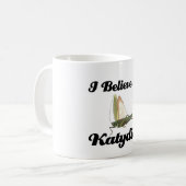 Ich glaube an Katydids Kaffeetasse (Vorderseite Links)