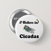 Ich glaube an Kikadas Button (Vorne & Hinten)