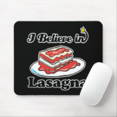 Ich glaube an Lasagne Mousepad (Mit Mouse)