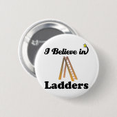 Ich glaube an Leitern Button (Vorne & Hinten)