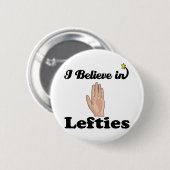 Ich glaube an Linkshänder Button (Vorne & Hinten)