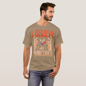 Ich glaube an Maniküre T-Shirt (Vorne ganz)