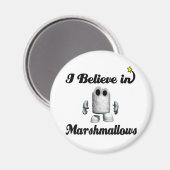 Ich glaube an Marshmallows Magnet (Vorderseite/Rückseite)