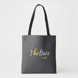 Ich glaube an mich Graue Tasche