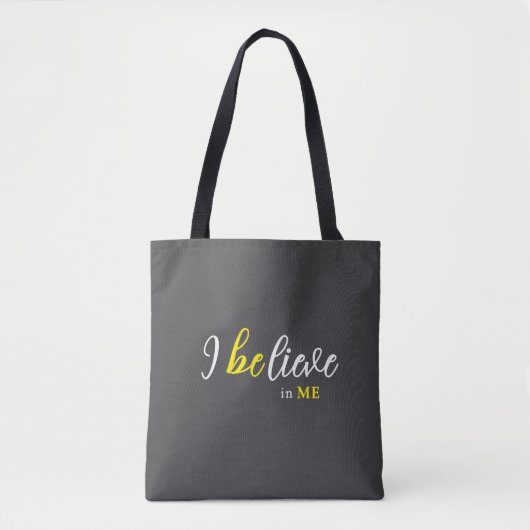 Ich glaube an mich Graue Tasche (Vorderseite)
