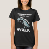 Ich glaube an mich Loch Ness Monster Nessie T-Shirt (Vorderseite)