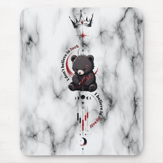 Ich glaube an mich selbst B Marble Bear Trader Sym Mousepad (Vorne)