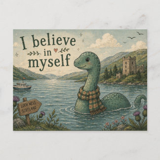 Ich glaube an mich selbst wunderliche Loch Ness Mo Postkarte