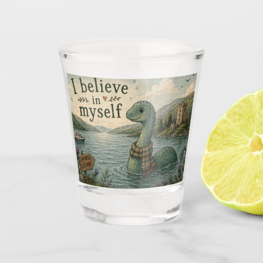 Ich glaube an mich selbst wunderliche Loch Ness Mo Schnapsglas (Vorderseite)