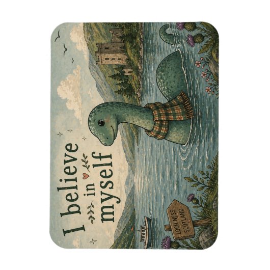 Ich glaube an mich selbst wunderlicher Loch Ness M Magnet (Vertikal)