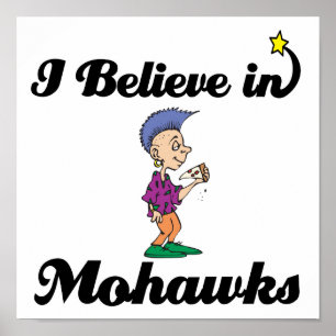 Ich glaube an Mohawks Poster