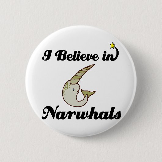 Ich glaube an Narwale Button (Vorderseite)