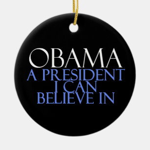 Ich glaube an Obama Keramik Ornament