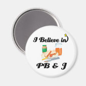 Ich glaube an PB und J Magnet (Vorderseite/Rückseite)