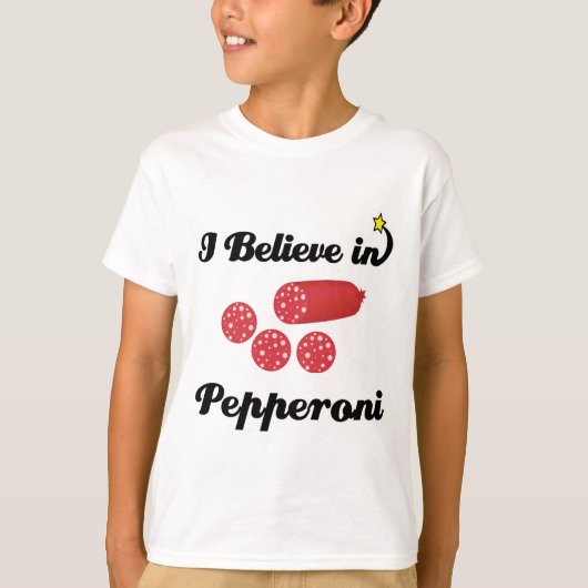 Ich glaube an Pepperoni T-Shirt (Vorderseite)